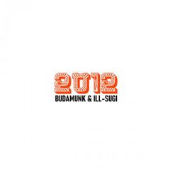 BudaMunk & ILL-SUGI / 2012 [CD]