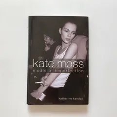ケイトKate Moss Model of Imperfection ケイトモス
