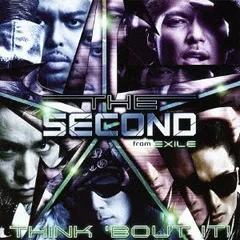 ◇セカンドフロムエグザイル/EXILE THE SECOND/[S]THINK 'BOUT IT!/RZCD59235