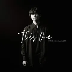 This One (通常盤) [Audio CD] 増田俊樹