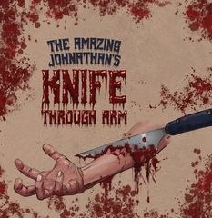 ホラーマジック　The Amazing Johnathan’s Knife Through Arm (手品、マジック）
