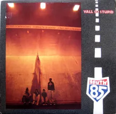 米12” Yall So Stupid 85 South 75444350011 Rowdy Records /00250のサムネイル