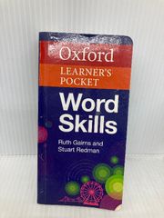 Oxford Learner"s Pocket Word Skills: Pocket-sized, topic-based English vocabulary Oxford University Press Dictionary