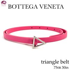 BOTTEGA VENETA ボッテガ ヴェネタ トライアングル ベルト レディース カーフレザー 75㎝ 30IN ピンクロージャー ピンク シルバー金具
