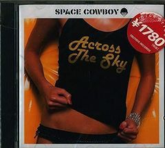 中古】Across The Sky [CD] Space Cowboy スペースカウボーイ - メルカリ