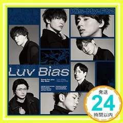 Luv Bias (CD+DVD)(初回盤B) [CD] Kis-My-Ft2_02