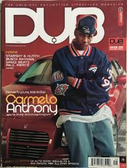 【ダブマガジン US版】 No.18 DUB Magazine USA Carmelo Anthony 輸入雑誌 自動車雑誌 カーメロ・アンソニー ライフスタイル ラグジュアリー カーマガジン カスタムカー ハリウッド セレブ スター 雑誌