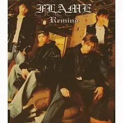 【中古】邦楽CD FLAME / Remind