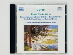 CD SATIE Piano Works Vol.4 / サティ ピアノ / NAXOS 8.550699 W04