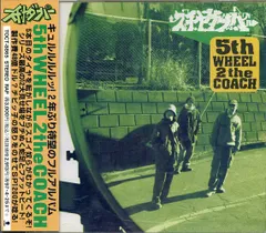 Amazon.co.jp: 5th WHEEL 2 the COACH - スチャダラパー