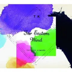 CD / TETSUYA KOMURO / Far Eastern Wind Complete