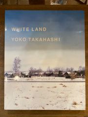 絶版｜WHITE LAND 高橋ヨーコ 写真集 アートブック - メルカリ