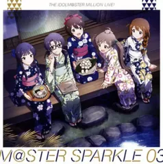 2025年最新】THE IDOLM@STER MILLION LIVE! M@STER SPARKLE 03 (特典