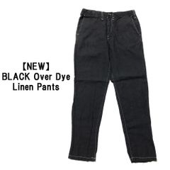 新品 BLACK Over Dye Linen Pants 後染め ブラック リネンパンツ サイズ：M 黒染め