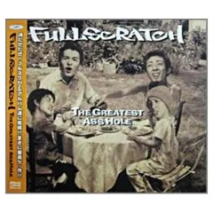 THE Greatest Asshole [Audio CD] FULLSCRATCH