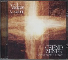 Vedres Csaba (ex-After Crying) / Csendze