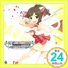 THE IDOLM@STER CINDERELLA MASTER 007 마에카와 미쿠 [CD] 마에카와 미쿠(CV:타카모리 나츠미)_02