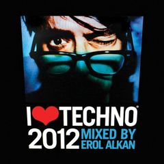 I Love Techno 2012 Erol Alkan（サンプルCD）