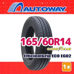 【AUTOWAY】 新品 165/60R14 サマータイヤ GOODYEAR EfficientGrip ECO EG02 14インチ １本売り 夏タイヤ オートウェイ