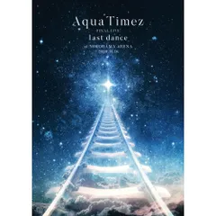 2025年最新】AQuA timez last danceの人気アイテム - メルカリ
