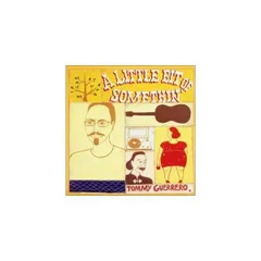 Tommy Guerrero – A Little Bit Of Somethin' | Releases | Discogs