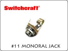 SWITCHCRAFT スイッチクラフト モノラル・フォンジャック #11
