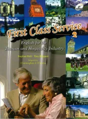 First Class Service Book 2 Student Book (114 pp) with Audio CD [ペーパーバック]のサムネイル