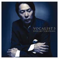 VOCALIST3 [Audio CD] 徳永英明