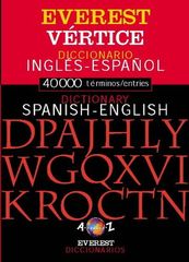 Everest Vertice Spanish-English & English-Spanish Dictionary
