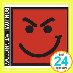 ハヴ・ア・ナイス・デイ(初回限定盤)(DVD付) [CD] ボン・ジョヴィ、 ジョン・ボン・ジョヴィ、 ビリー・ファルコン、 リッチー・サンボラ、 デスモンド・チャイルド、 デビッド・ブライアン、 マックス・マーティン; ジョン・シャンクス_03