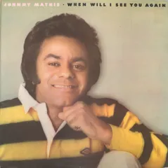英LP Johnny Mathis When Will I See You Again S80738 CBS /00260