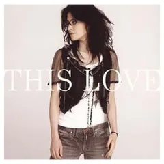 This Love (通常盤) [Audio CD] アンジェラ・アキ