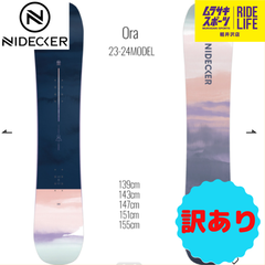 【ムラスポ公式】NIDECKER　ナイデッカー　ORA　139cm　レディース　23-24　スノーボード　訳あり品