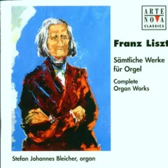 欧4discs CD Liszt; Bleicher Liszt: Complete Organ Works 74321591992 Arte Nova Classics 未開封 /00440のサムネイル