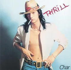 THRILL - Char [UHQCD]