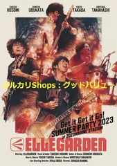 ELLEGARDEN ライブDVD ELLEGARDEN エルレガーデン / Get it Go! SUMMER PARTY 2023 at