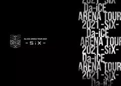 da-ice six 初回限定盤　CD＋2Blu-ray 6ヶ月連続リリースのラスト！豪華な内容の6thアルバム】SiX 初回