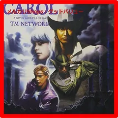 邦楽 CAROL A DAY GIRL'S LIFE 1991 /TM NETWORK CAROL ～A DAY IN A GIRL'S LIFE 1991～ (CD/SACDハイブリッド