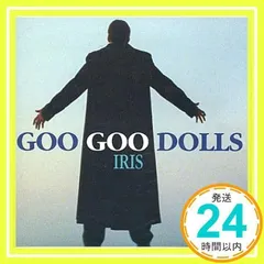 2025年最新】Goo Goo Dolls Irisの人気アイテム - メルカリ