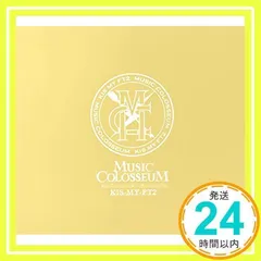MUSIC COLOSSEUM(DVD付)(初回生産限定盤A) [CD] Kis-My-Ft2_02