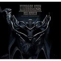  【CD】ゲームミュージック / KINGSGLAIVE FINAL FANTASY XV オリジナル・.. (SQEX-10560)