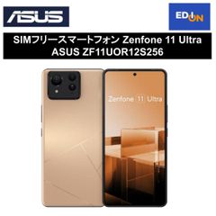 【11917】SIMフリースマートフォン Zenfone 11 Ultra ASUS ZF11UOR12S256