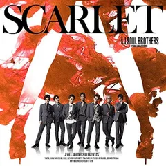 SCARLET(CD+DVD) [Audio CD] 三代目 J SOUL BROTHERS from EXILE TRIBE
