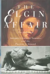 VRETTOS THEODORE The Elgin Affair HC