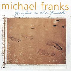 (CD)Barefoot on the Beach／Michael Franks