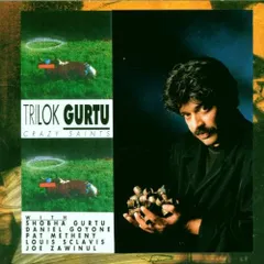 独CD Trilok Gurtu, Pat Metheny, Joe Zawinul, Louis Sclavis, Marc Bertaux, Ernst Reijseger, Daniel Goyone; Shobha Gurtu Crazy Saint
