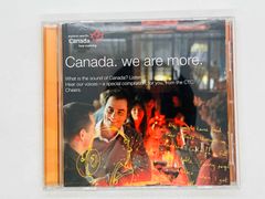CD Canada. we are more / le Canada. nous sommes bien plus / ツメカケ 88697066032 X31