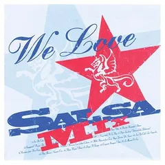 ウィ・ラブ・サルサ・ミックス [Audio CD] オムニバス; ジュニア・ゴンザレス; ウィリー・ロサリオ; ソン・デ・カリ; アレックス・ブエノ; アレクサ・ロハス; コンフント・イマヘン; アベントゥーラ; ジョニー・リベラ; ラウリン・ロセンド a