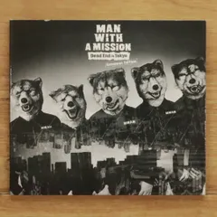 中古CD★マン・ウィズ・ア・ミッション/MAN WITH A MISSION■ Dead End in Tokyo (European Edition) 【88985450722/0889854507220】K25684