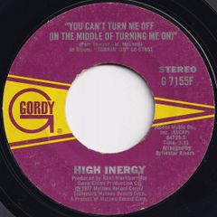 High Inergy You Can't Turn Me Off / Let Me Get Close To You Gordy US G 7155F 207124 SOUL ソウル レコード 7インチ 45